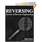 Reversing: Secrets of Reverse Engineering by Eldad Eilam