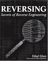 Reversing: Secrets of Reverse Engineering