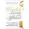 Wealth Secrets of the Affluent (Keys to Fortune Building and Asset Protection) (Hardcover)