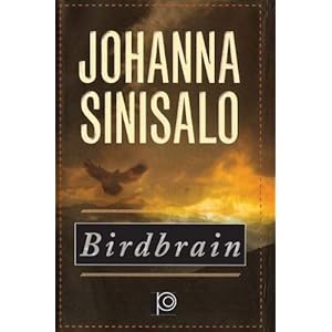 cover image for Birdbrain by Johanna Sinisalo
