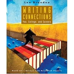 Writing Connections: Essays And Research Papers