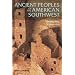 Ancient Peoples of the American Southwest, Second Edition (Ancient Peoples and Places)