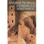 Ancient Peoples of the American Southwest, Second Edition (Ancient Peoples and Places)