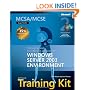 MCSA/MCSE Self-Paced Training Kit (Exam 70-290): Managing and Maintaining a Microsoft Windows Server 2003 Environment
