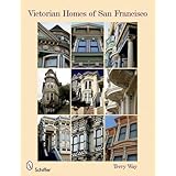 Victorian Homes of San Francisco