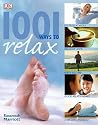 1001 Ways to Relax