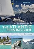 The Atlantic crossing guide : preparation, passages and associated cruising grounds