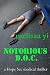 Books : Notorious D.O.C. (Hope Sze medical thriller)