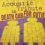 Death Cab for Cutie Acoustic Tribute