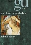 The Files of Robert Shetland