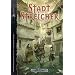Stadtstreicher: Abenteueranthologie zu Patrizier & Diebesbanden