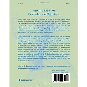 Trigger Point Therapy for Headaches and Migraines: Your Self -Treatment Workbook for Pain Relief