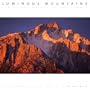 Luminous Mountains: The Sierra Nevada of California