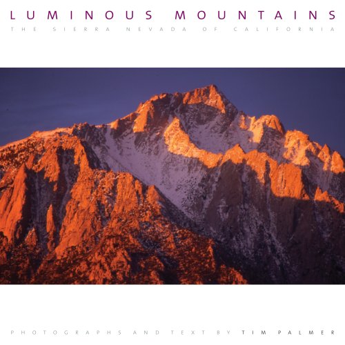 Luminous Mountains: The Sierra Nevada of California under Mountains in The Books Store