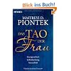 Das Tao der Frau: Energiearbeit, Selbstheilung, Sexualit�t