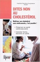 Dites non au cholest&eacute;rol
