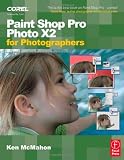 Paint Shop Pro Photo X2 for Photographers