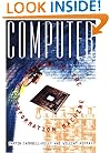 Computer: A History Of The Information Machine (Sloan Technology Series)