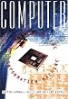 Computer: A History Of The Information Machine
