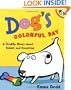 Dog's Colorful Day: A Messy Story About Colors and Counting (Picture Puffins)