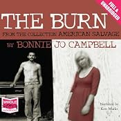 The Burn | [Bonnie Jo Campbell]
