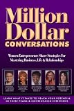 Million Dollar Conversations