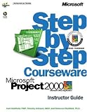Microsoft  Project 2000 Step by Step Courseware Trainer Pack (Step By Step Courseware. Instructor Guide)