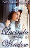Lucinda at the Window