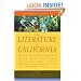 The Literature of California, Volume 1:  Native American Beginnings to 1945