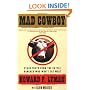 MAD COWBOY: Plain Truth from the Cattle Rancher Who Won't Eat Meat