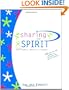 Sharing the Spirit: for and by cheerleaders, dancers, and coaches