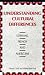 Book Understanding Cultural Differences: Germans, French, and Americans