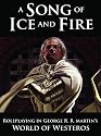 A Song Of Ice And Fire Roleplaying: Adventures In The Seven Kingdoms