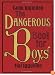 The Dangerous Book for Boys