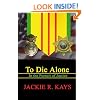 To Die Alone