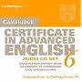 Cambridge Certificate in Advanced English 6 Audio CD Set: Examination Papers from the University of Cambridge ESOL Examinations (CAE Practice Tests)