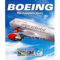 Boeing: The Complete Story