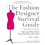 The Fashion Designer Survival Guide, Revised and Expanded Edition
