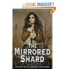 The Mirrored Shard: The Iron Codex Book Three