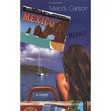 Notes from a Spinning Planet--Mexico