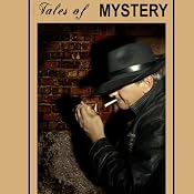 Tales of Mystery (Unabridged Selections) | [Arthur Conan Doyle]