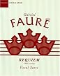 Faure Requiem (1893 version): Vocal score (Classic Choral Works)