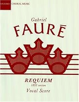 Faure Requiem (1893 version): Vocal score (Classic Choral Works)