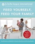 Feed Yourself, Feed Your Family: Good...