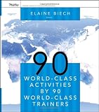 90 World-Class Activities by 90 World-Class Trainers