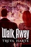 Walk Away