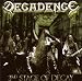 Decadence-3rd Stage of Decay