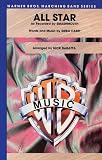 All Star (as recorded by Smashmouth) Conductor Score & Parts Marching Band Words and music by Greg Camp / arr. Nick Baratta