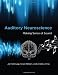 Auditory Neuroscience: Making Sense of Sound