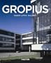 Walter Gropius, 1883-1969: The Promoter of a New Form (Taschen Basic Architecture)